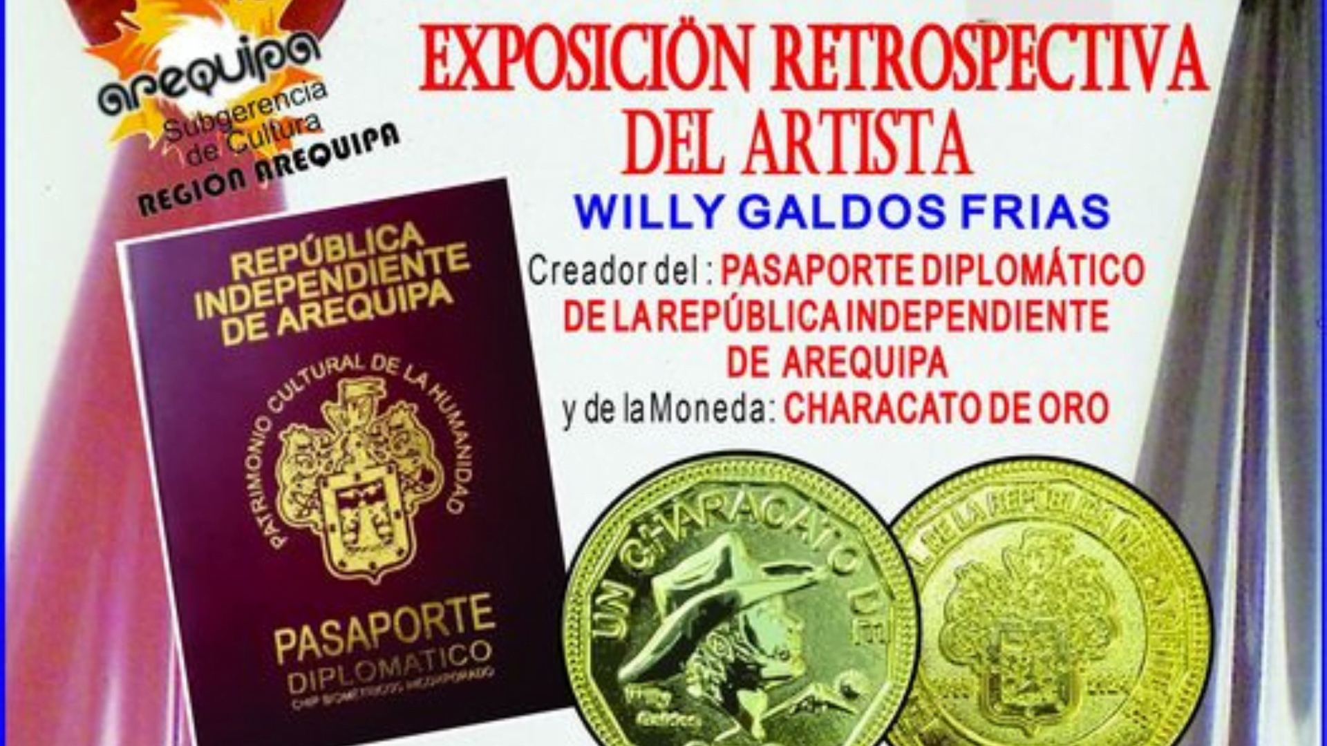 Exposición artística de Willy Galdos creador del Pasaporte de Arequipa: será del 5 al 31 de agosto