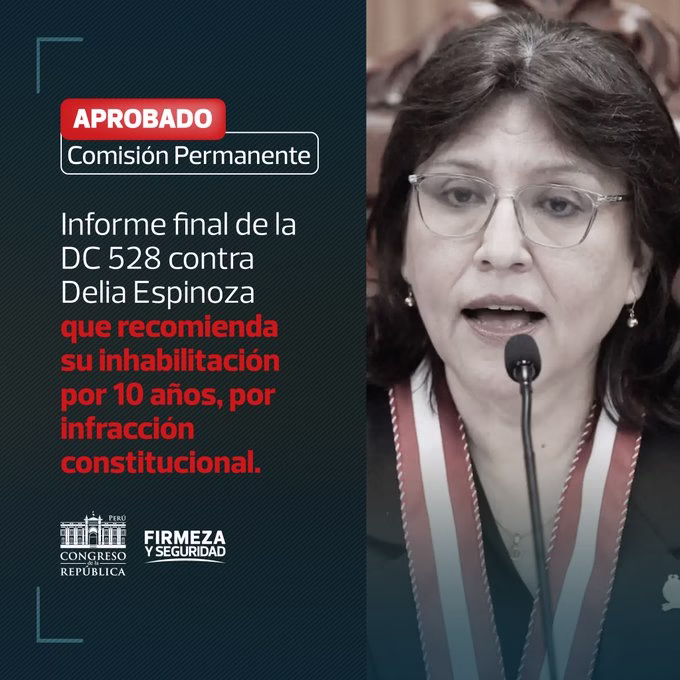 Comisión permanente aprobó informe final que avala inhabilitar 10 años a Delia Espinoza 2026