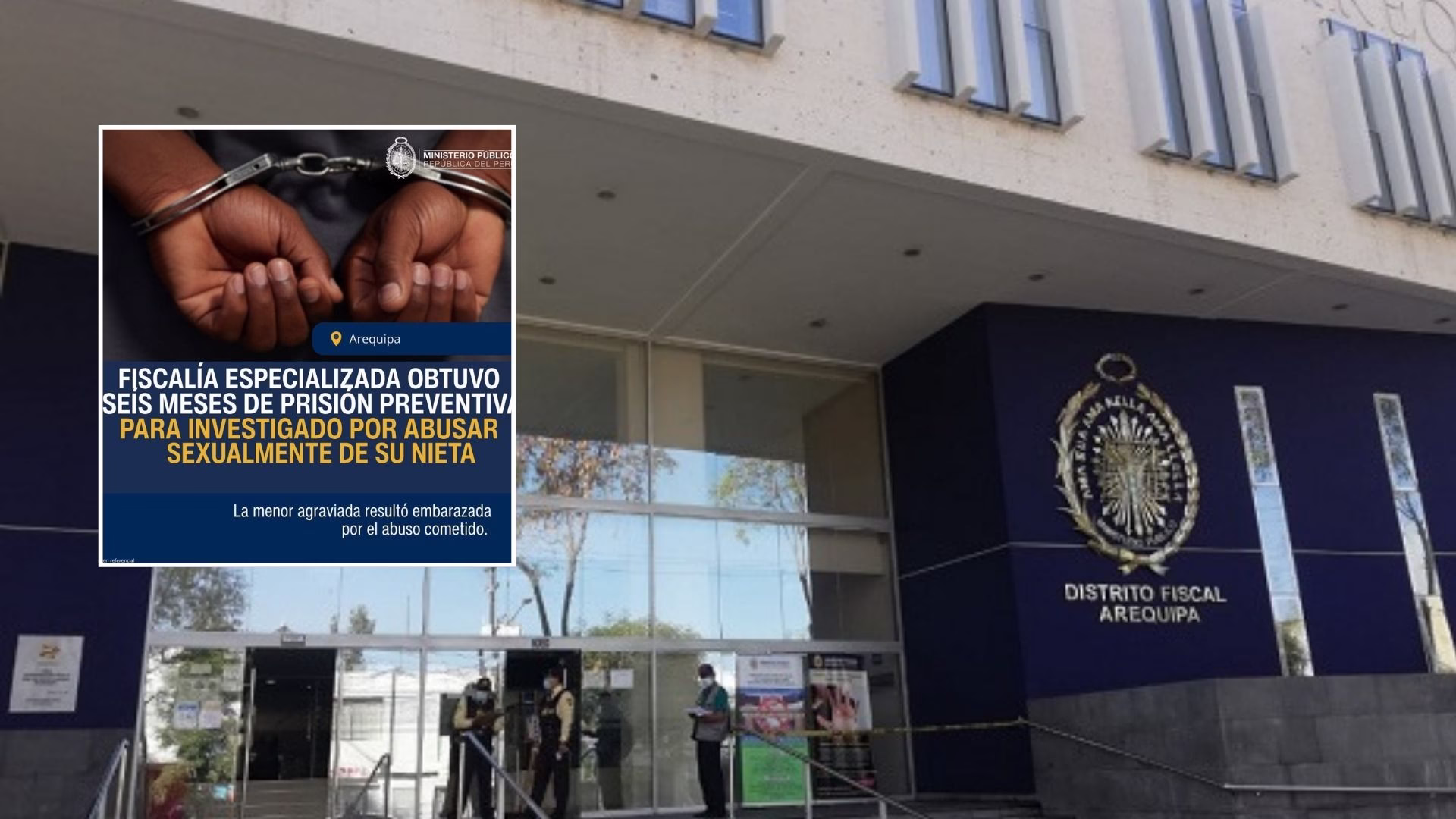Arequipa: juzgado ordena captura de sujeto que ultrajó y embarazó a su nieta de 12 años