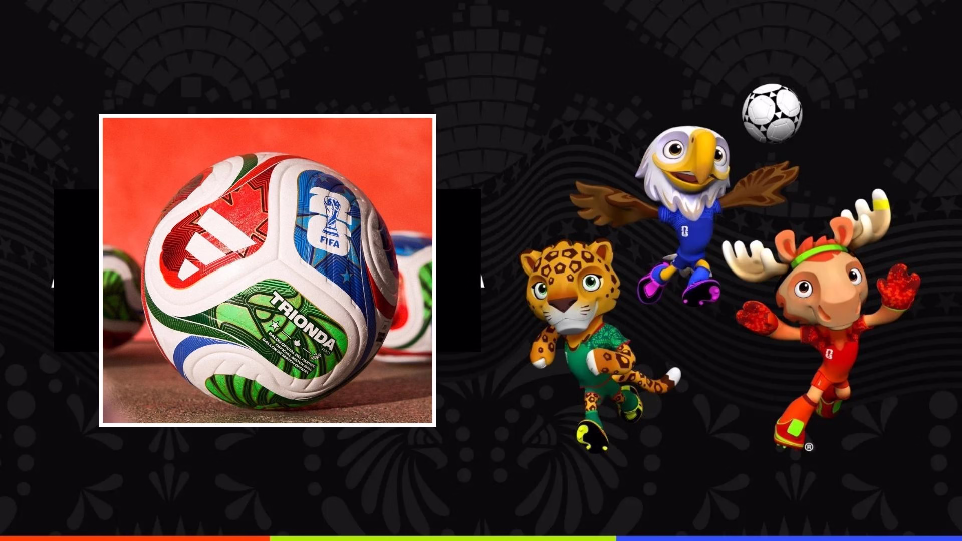 A 35 días del Mundial: TRIONDA y las tres mascotas ya marcan la identidad de la Copa 2026
