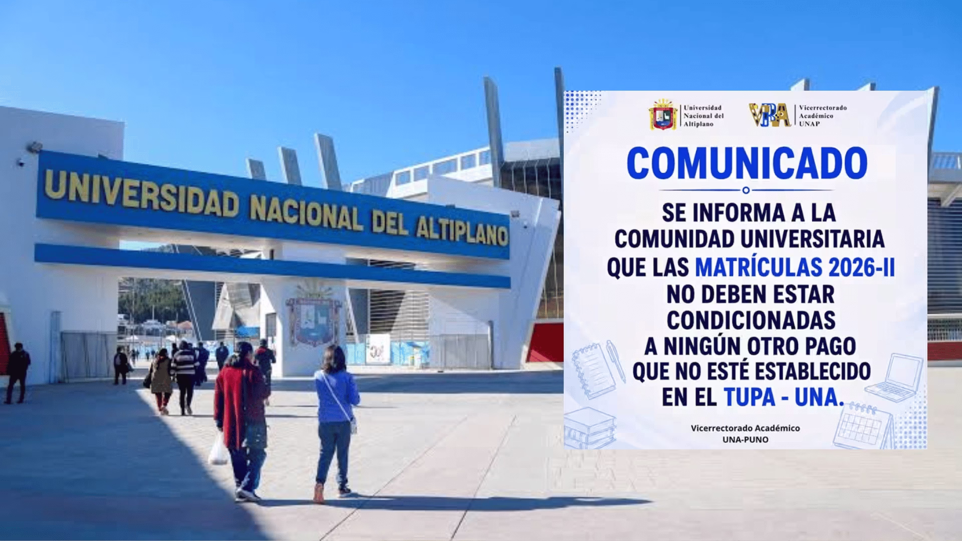 UNA Puno reitera que la matrícula del periodo 2026-II no está condicionada a pagos adicionales.