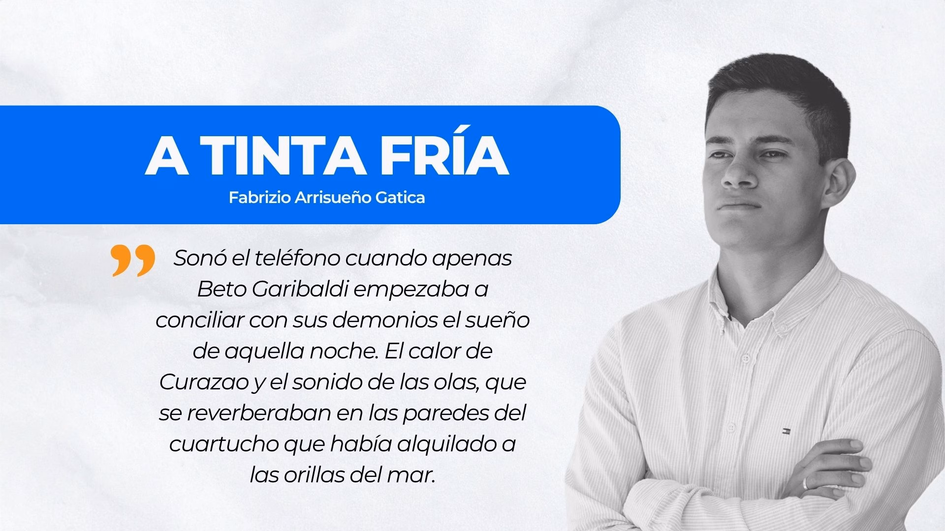 A TINTA FRÍA | UNA PROPUESTA INDECENTE