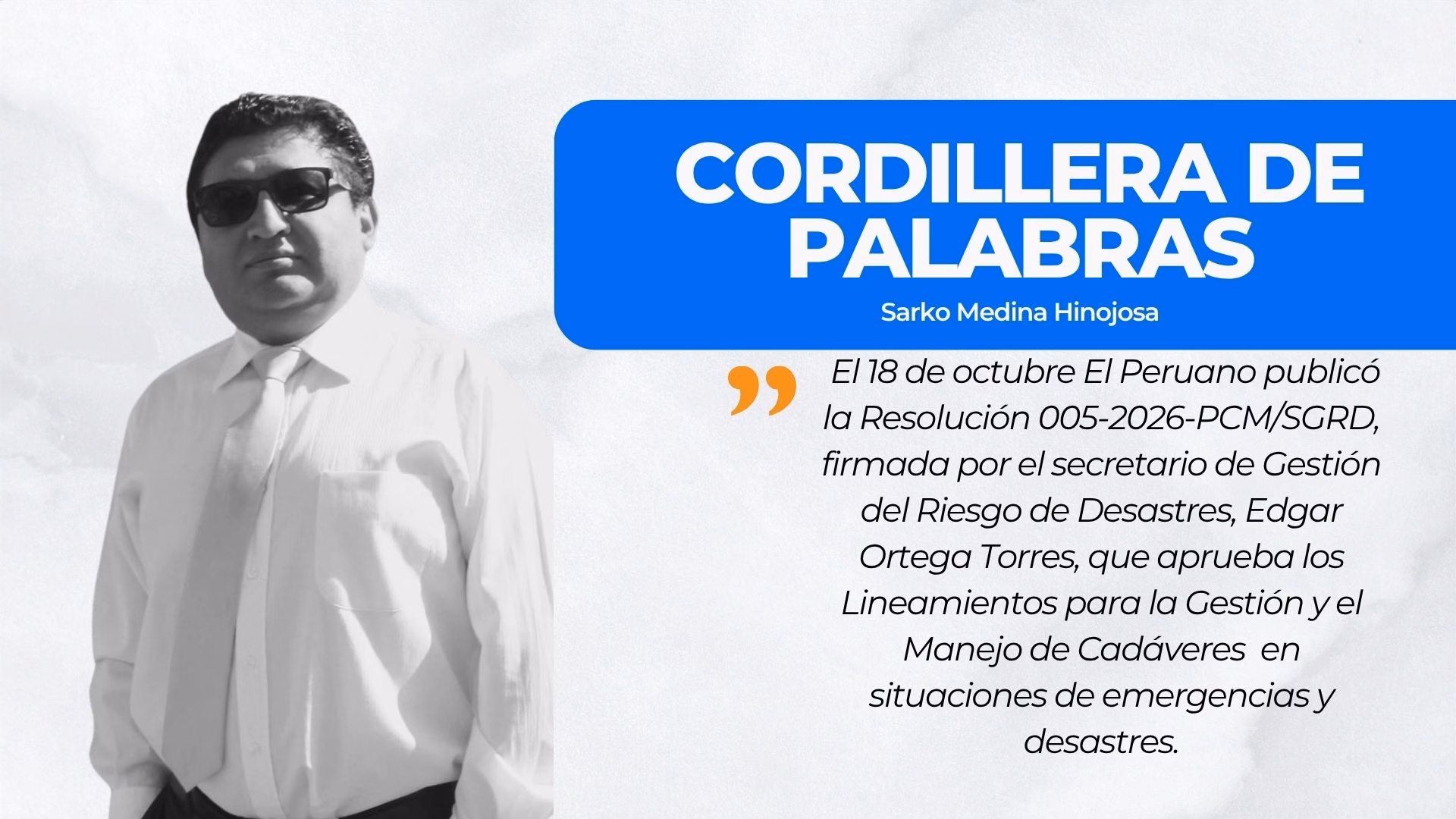 CORDILLERA DE PALABRAS | ¿Perdimos contra El Niño?